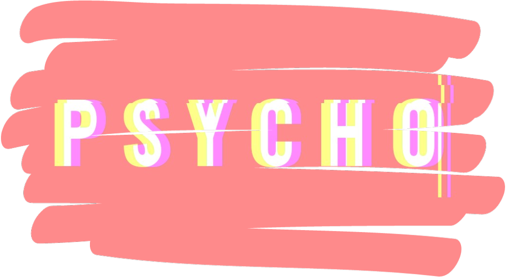 Psycho Text Abstract Background PNG