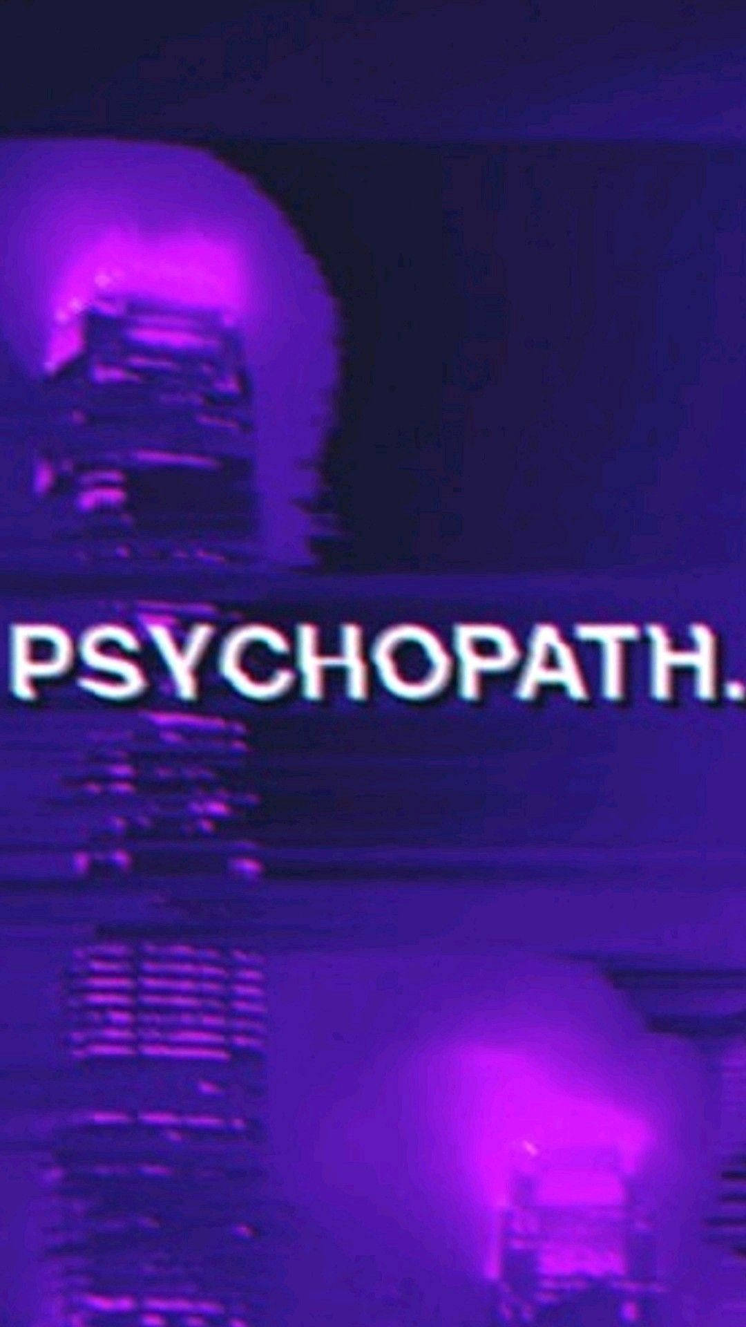 Purple Aesthetic Psychopath