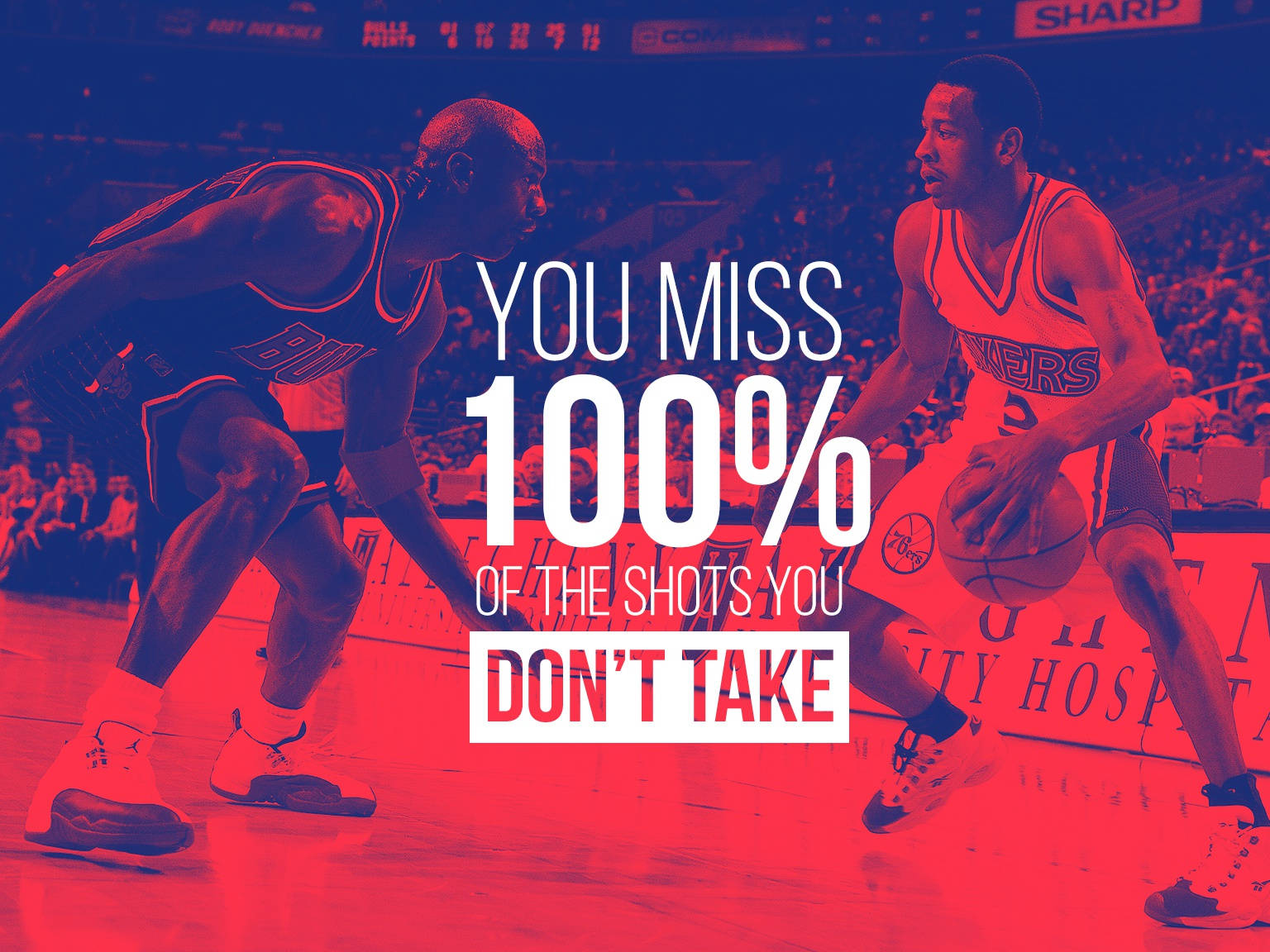 En basketballspiller er på banen med ordene: Du mister 100% af skud, du ikke tager. Wallpaper