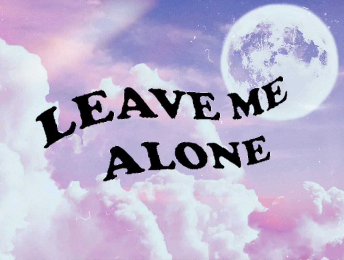 Purple Sky With Leave Me Alone Wallpaper