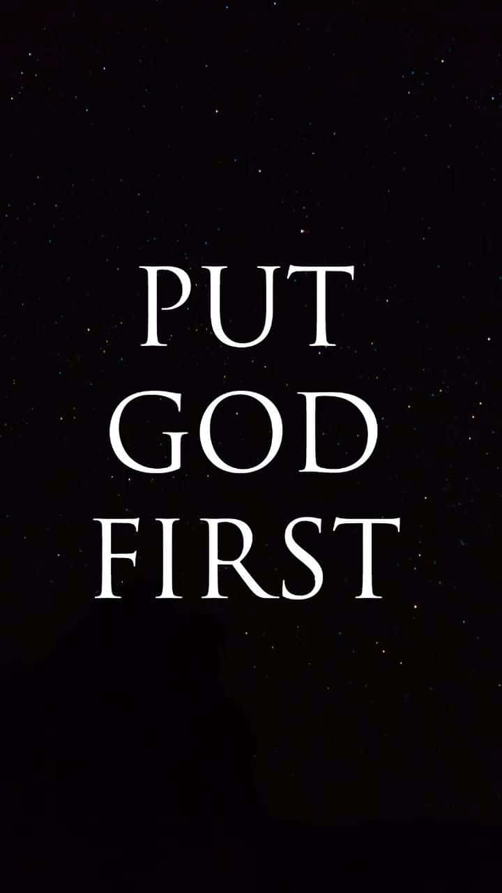 Put God First Inspirational Quote Wallpaper