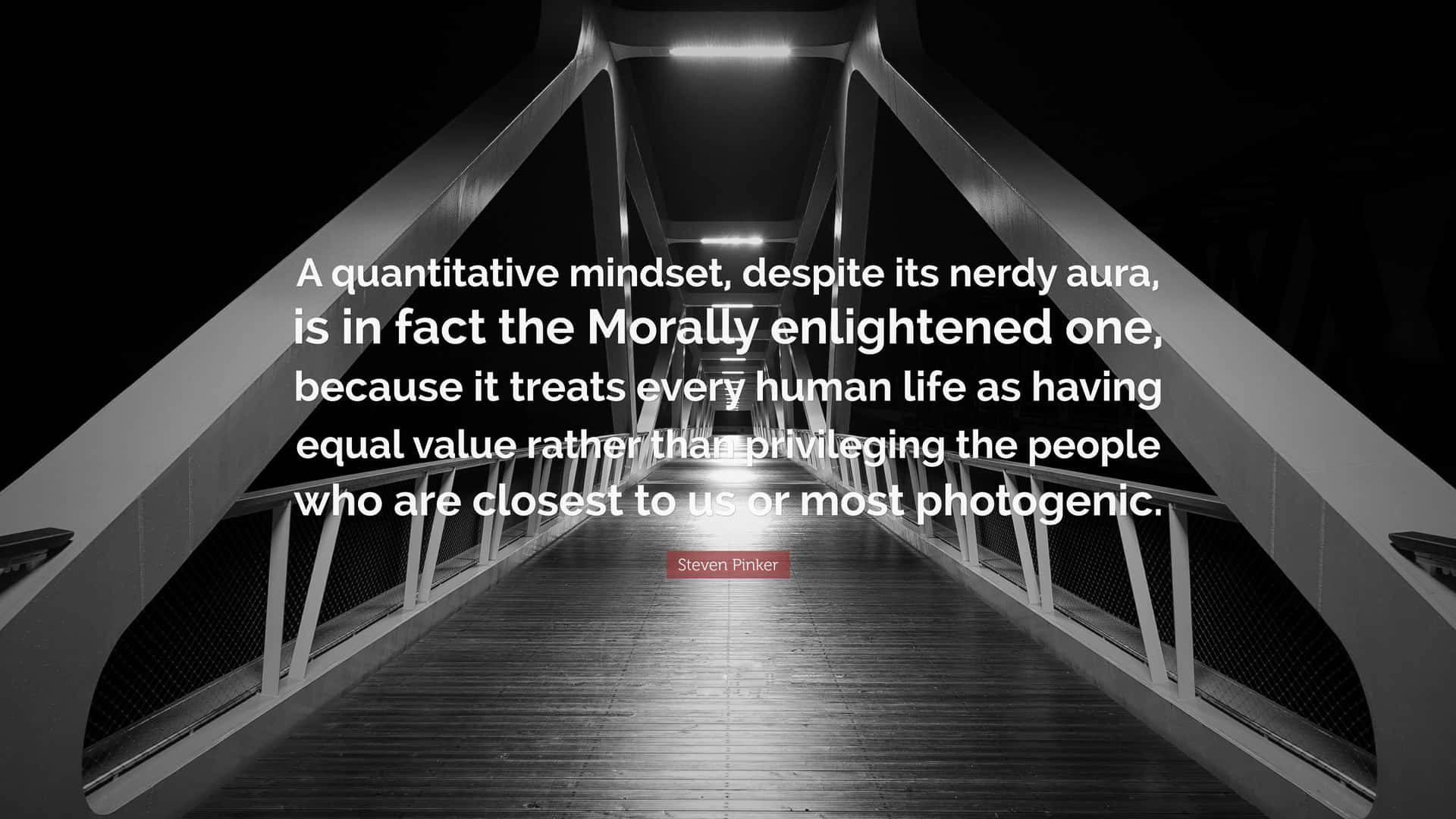 Quantitative Mindset - Steven Pinker Wallpaper