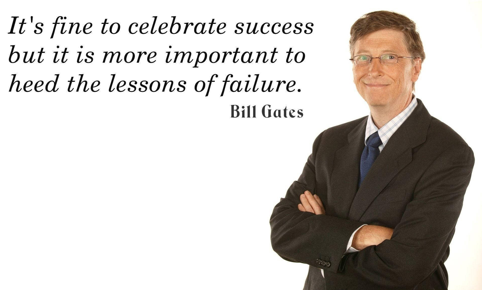 Quote By Bill Gates