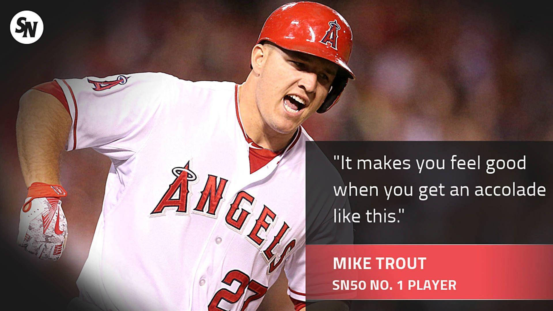 Quote From Mike Trout Wallpaper