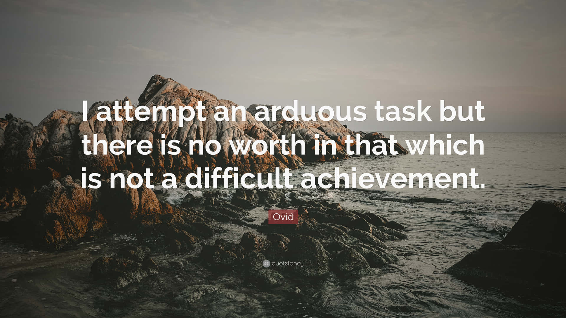 Quote On Arduous Tasks Wallpaper