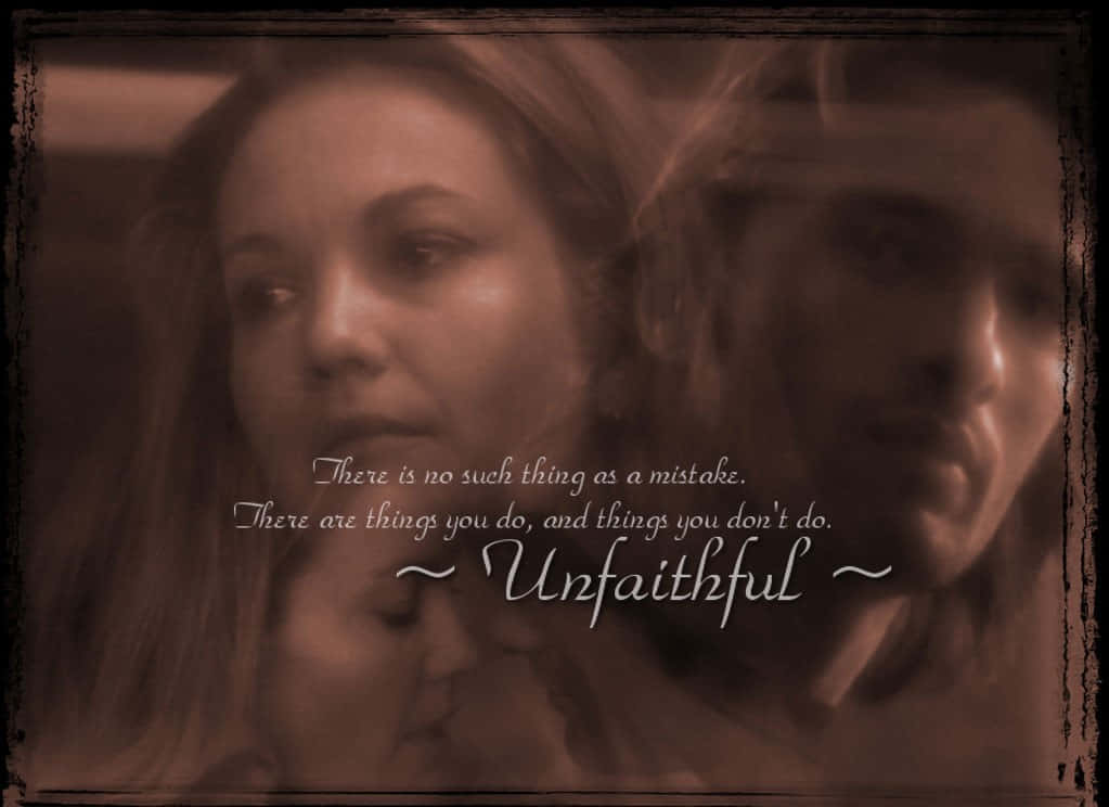 Quotes In Unfaithful Wallpaper