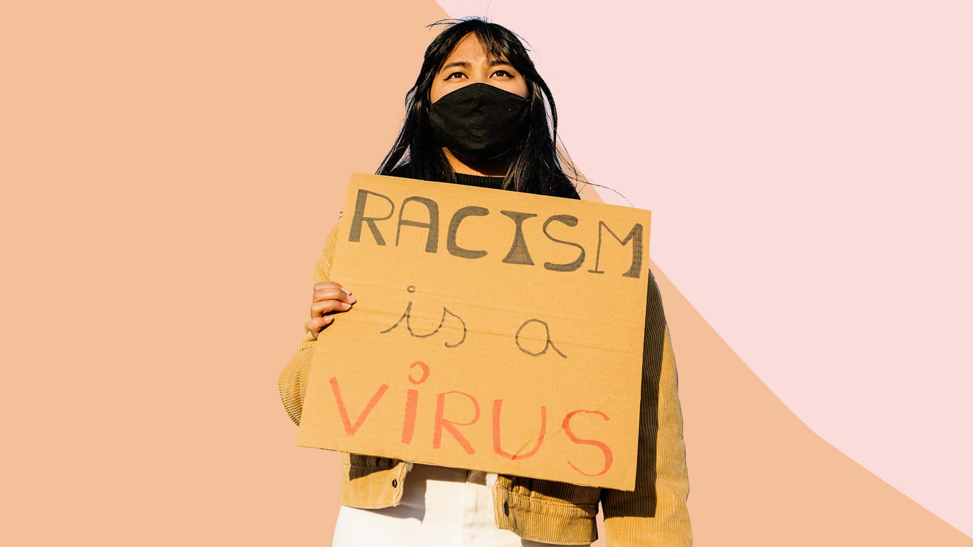 Racism Is A Virus Protest Sign Wallpaper