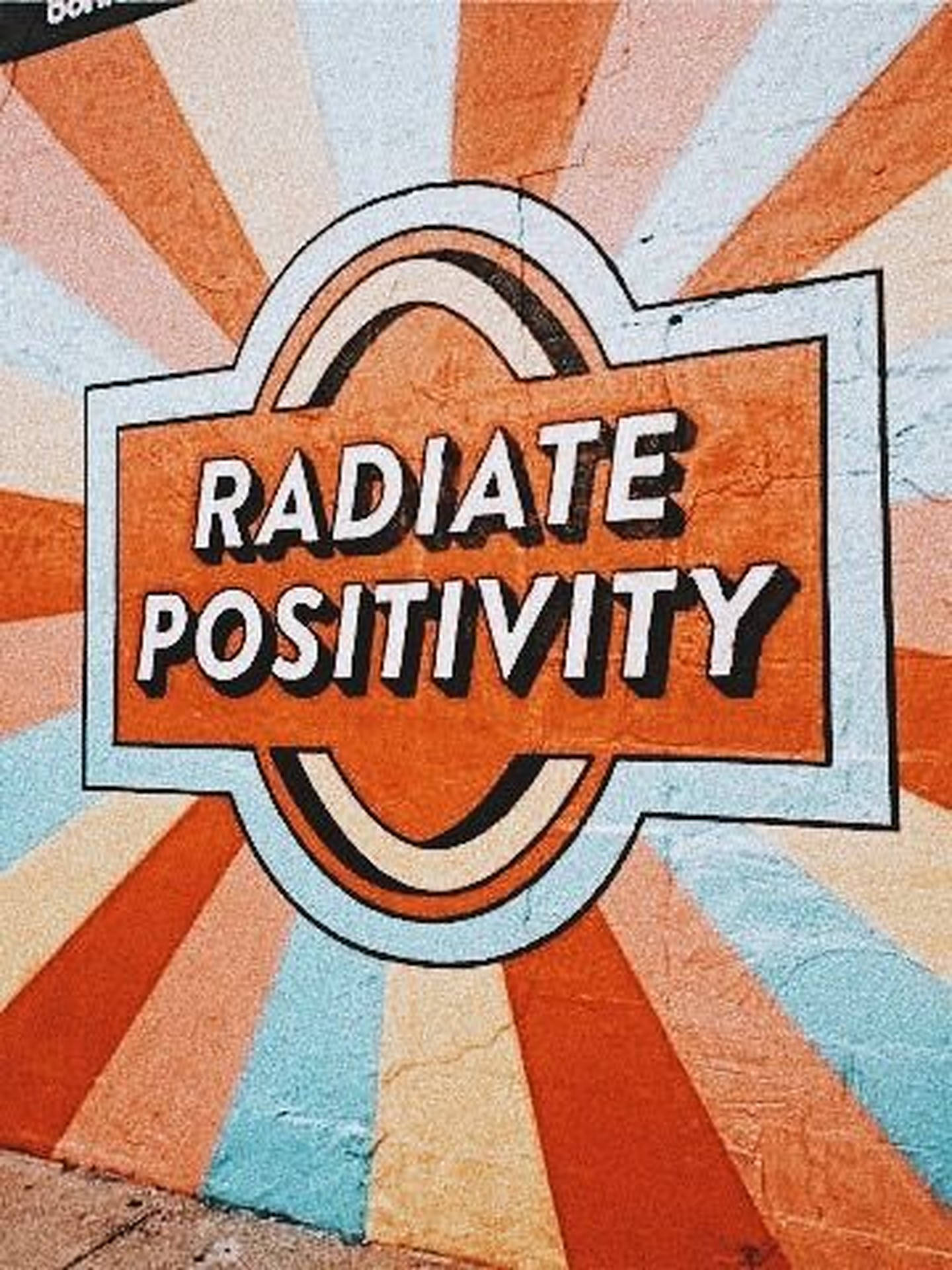 Radiate Positive Quotes Mural Design