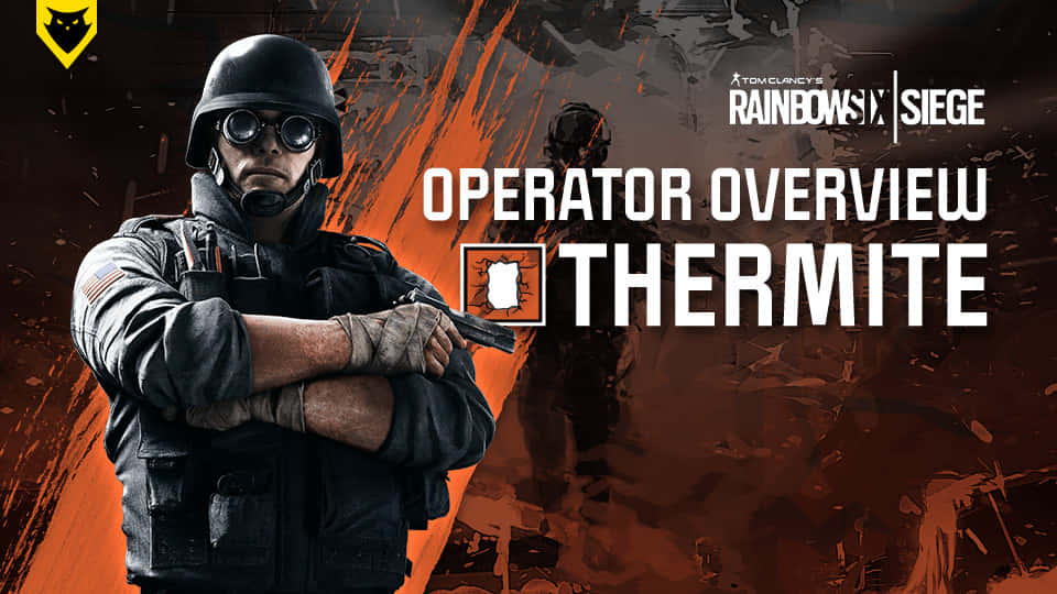 Rainbow Six Siege Thermite in Action Wallpaper