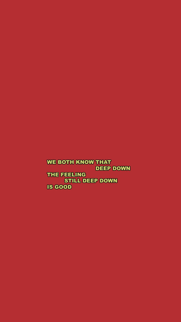 Red Aesthetic Tumblr The Feeling Deep Down Wallpaper