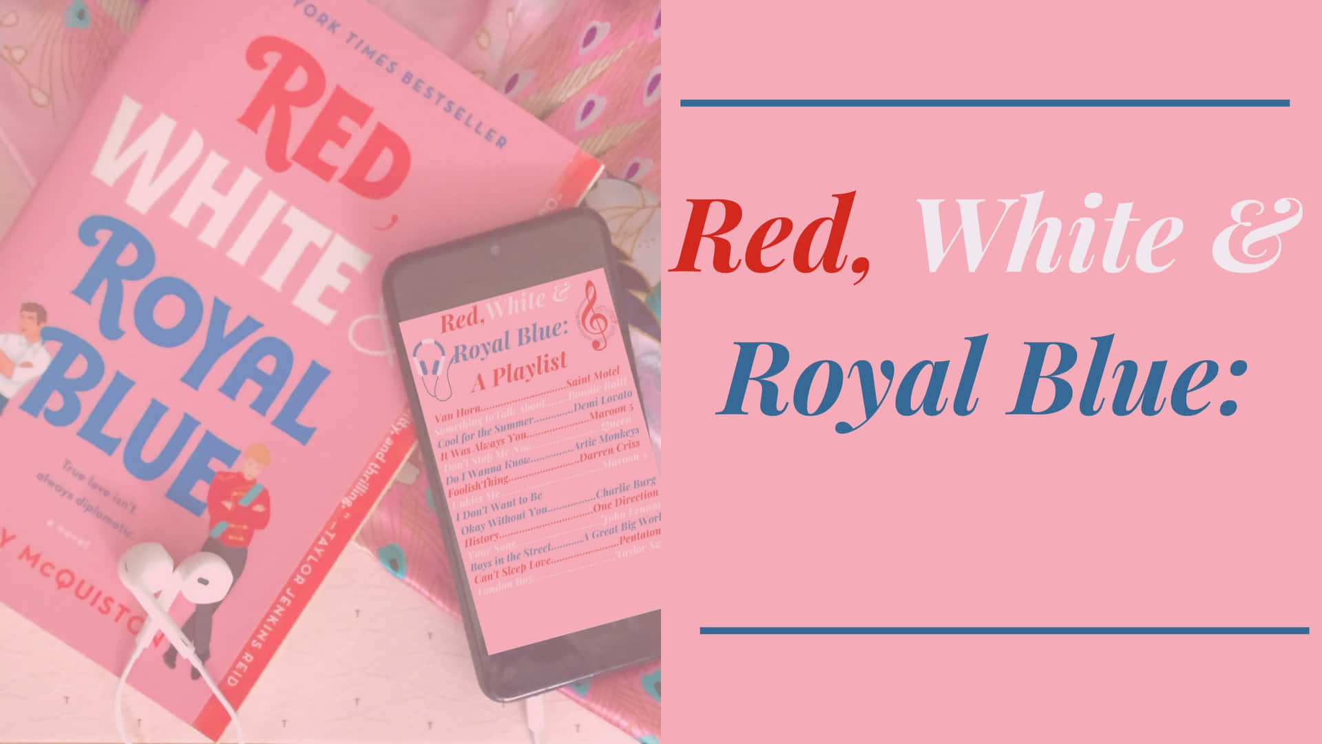 Red White Royal Blue Bookand Playlist Wallpaper