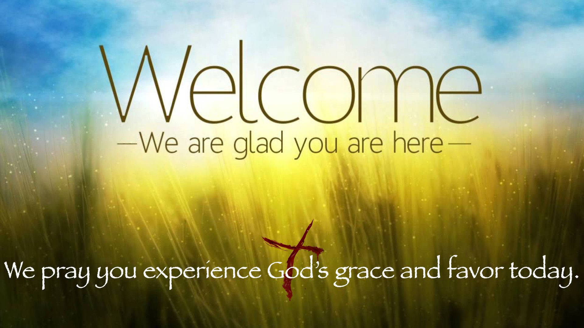 Religious Welcome Quote Wallpaper