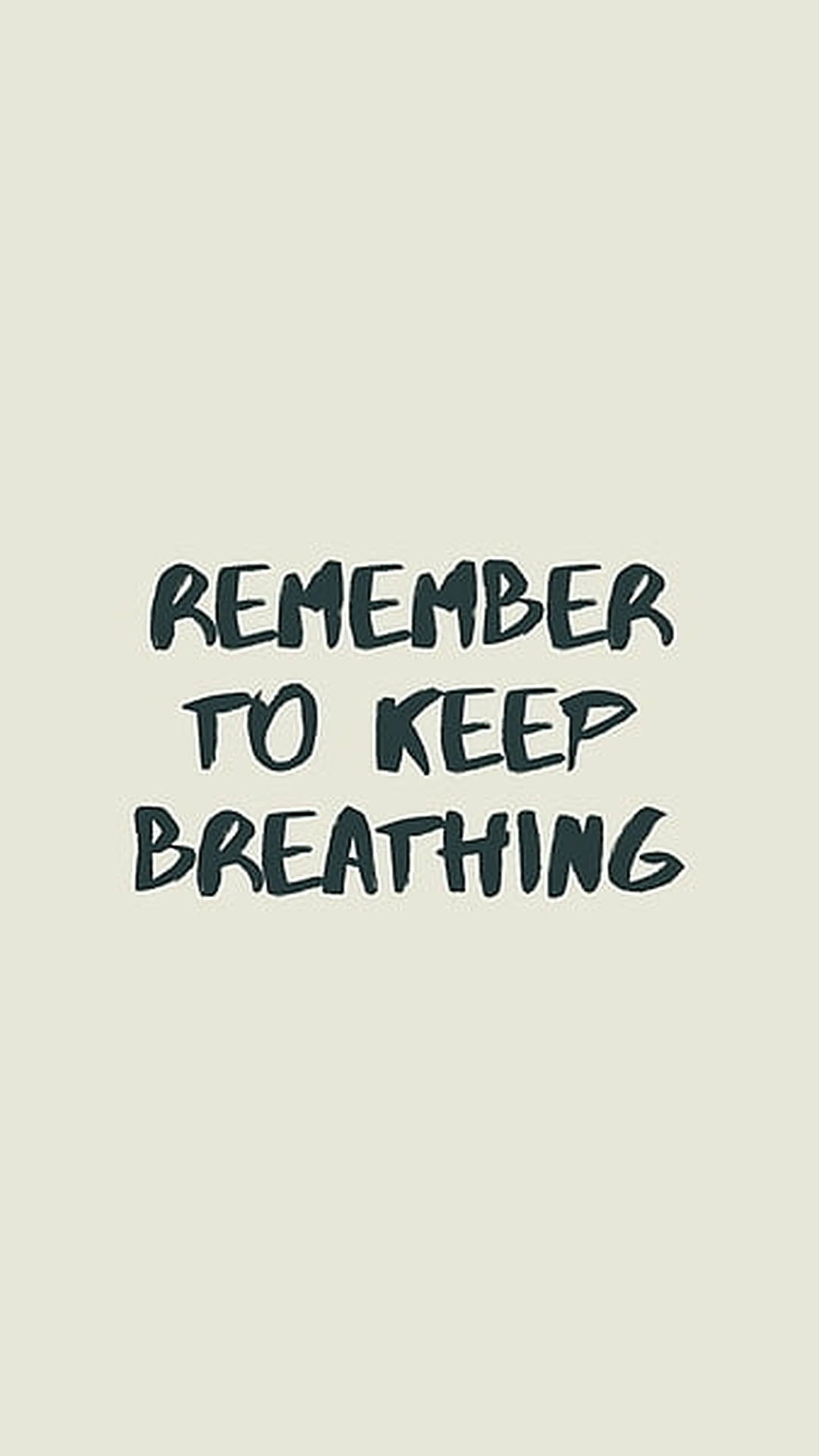 Lembrese De Continuar Respirando. Papel de Parede