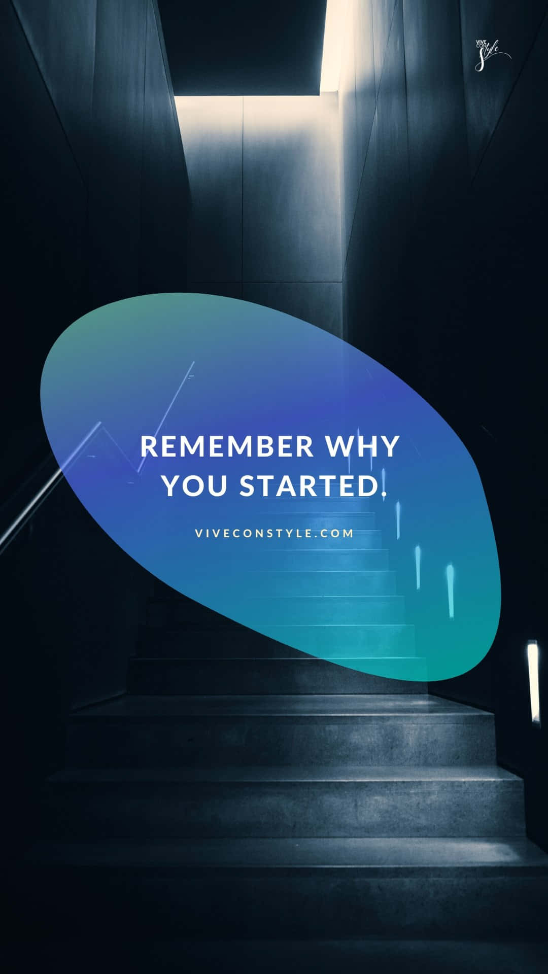 Remember Why You Started Wallpaper