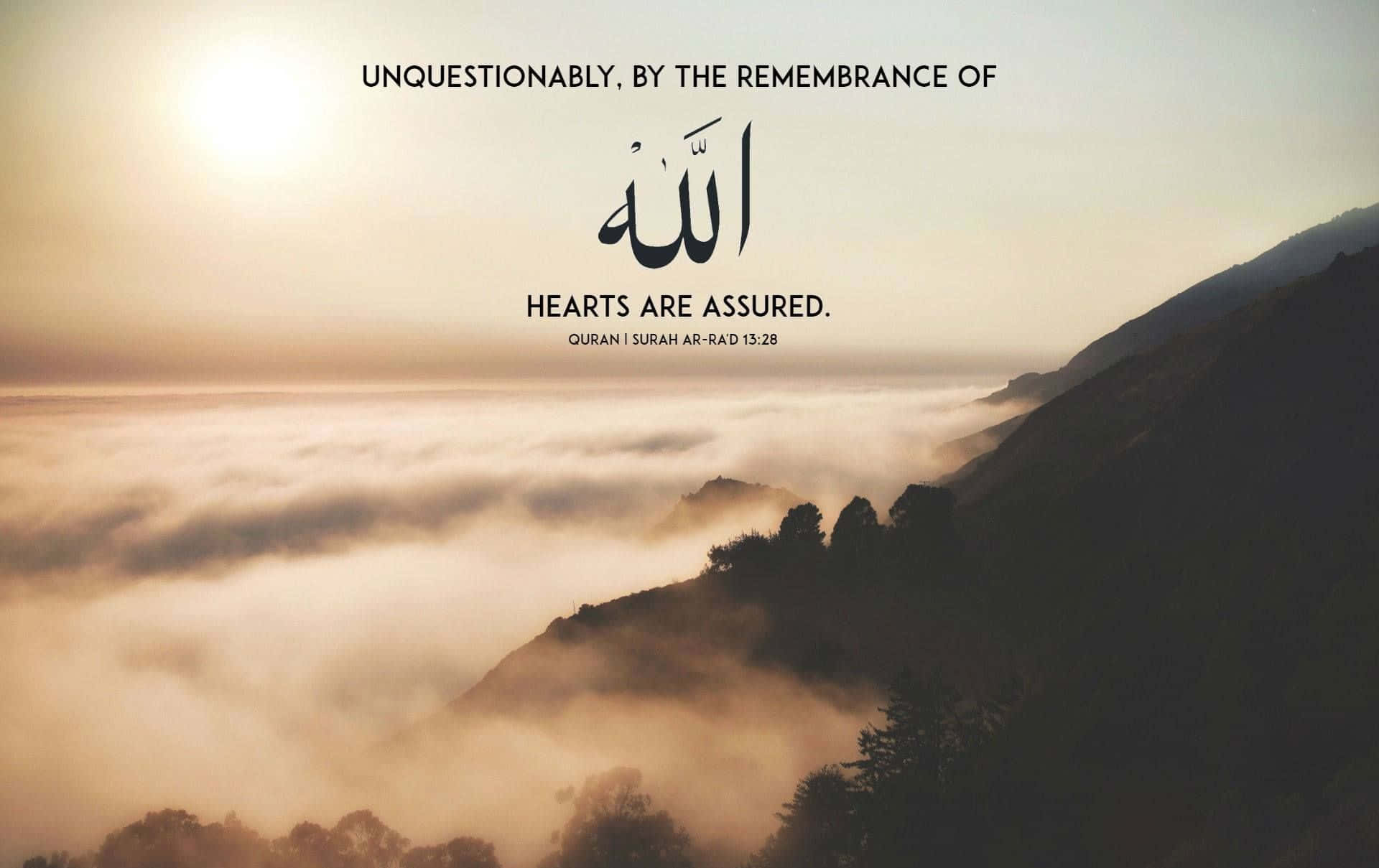 Remembranceof Allah Assures Hearts Wallpaper