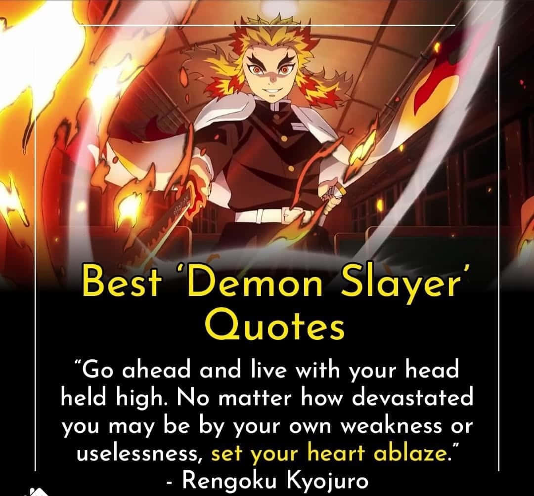 Rengoku Kyojuro's Inspiring Quotes - Demon Slayer Wallpaper Wallpaper