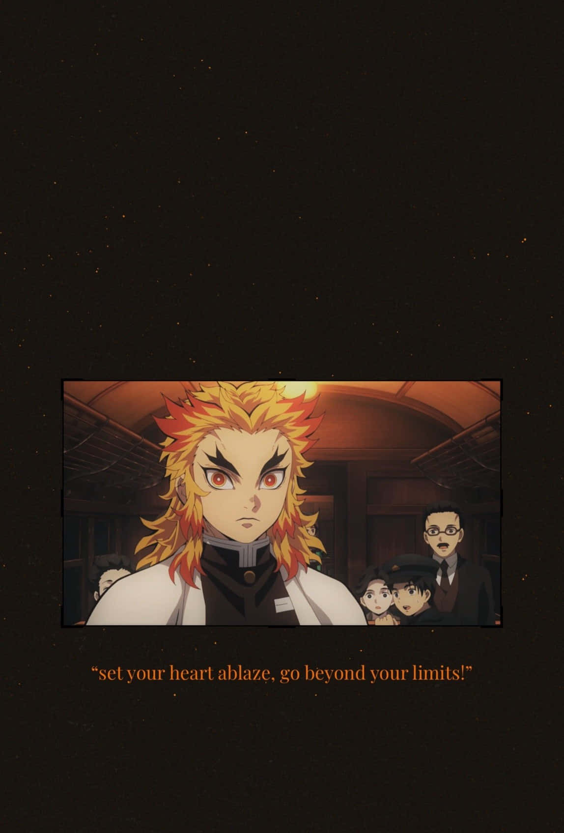 Inspiring Rengoku Quote on Fire Background Wallpaper