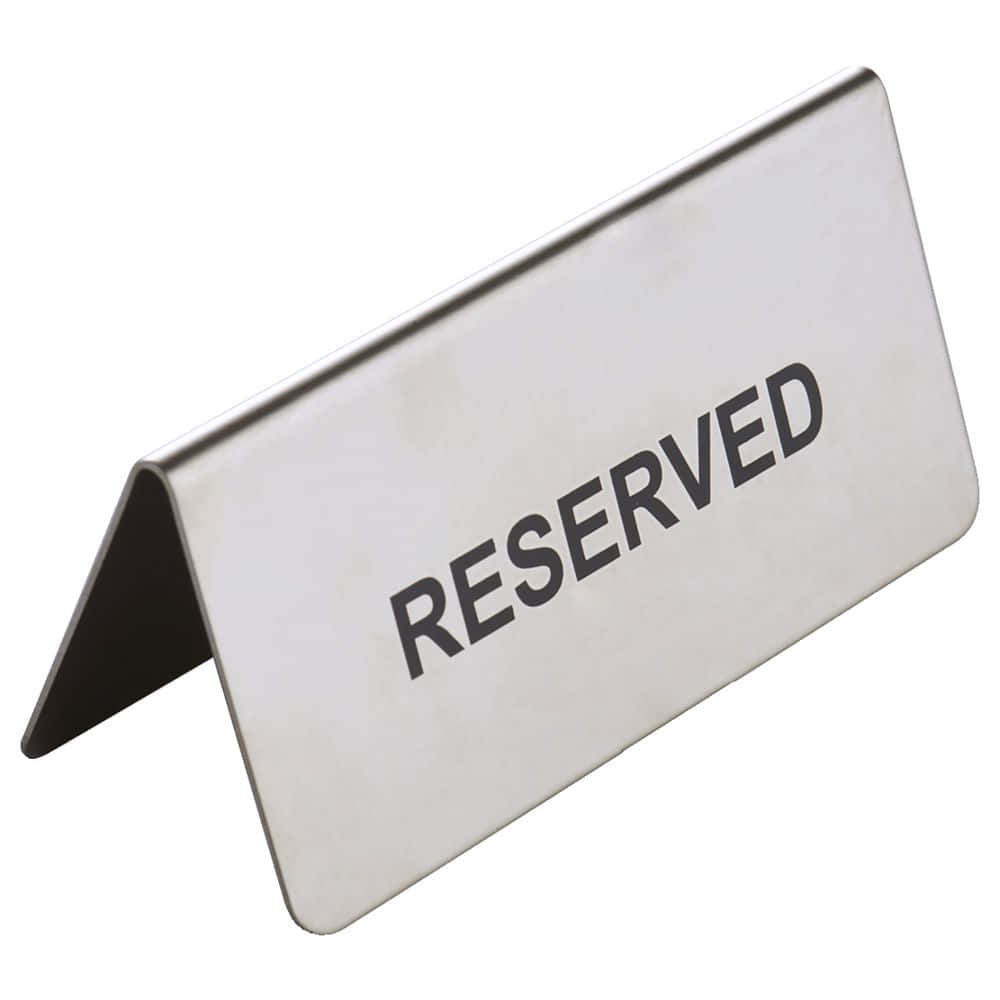 Reserved Sign Print Wallpaper