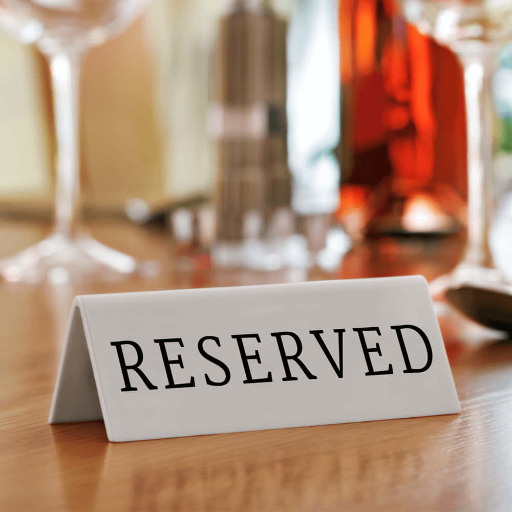 Reserved Table Sign Wallpaper