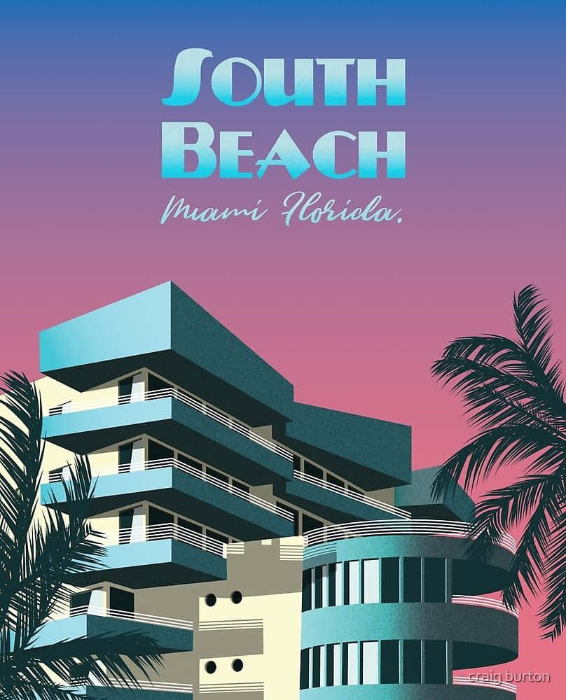 Syd Beach Miami - et plakat med palmetræer og et bygning mod en bleghimmel Wallpaper