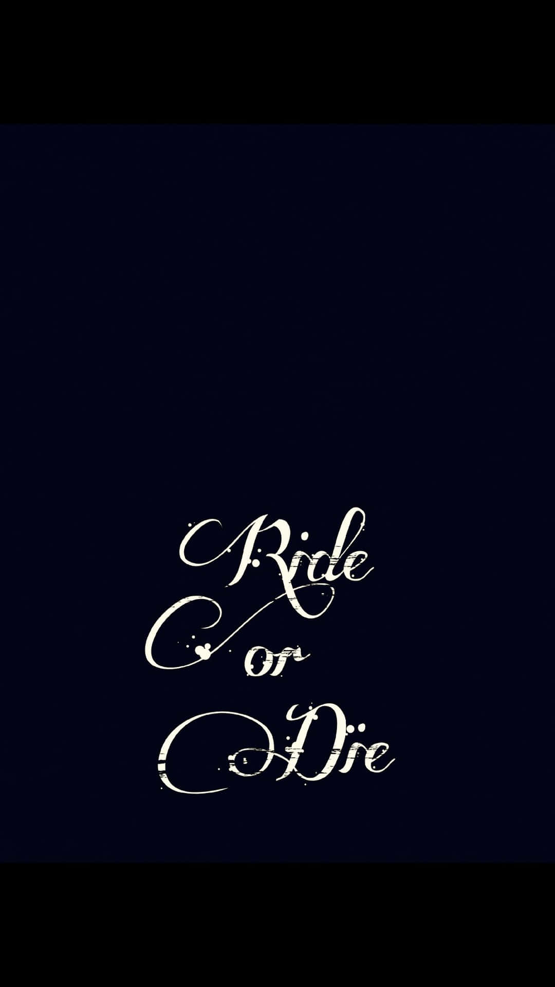 Ride Or Die Black And White Wallpaper