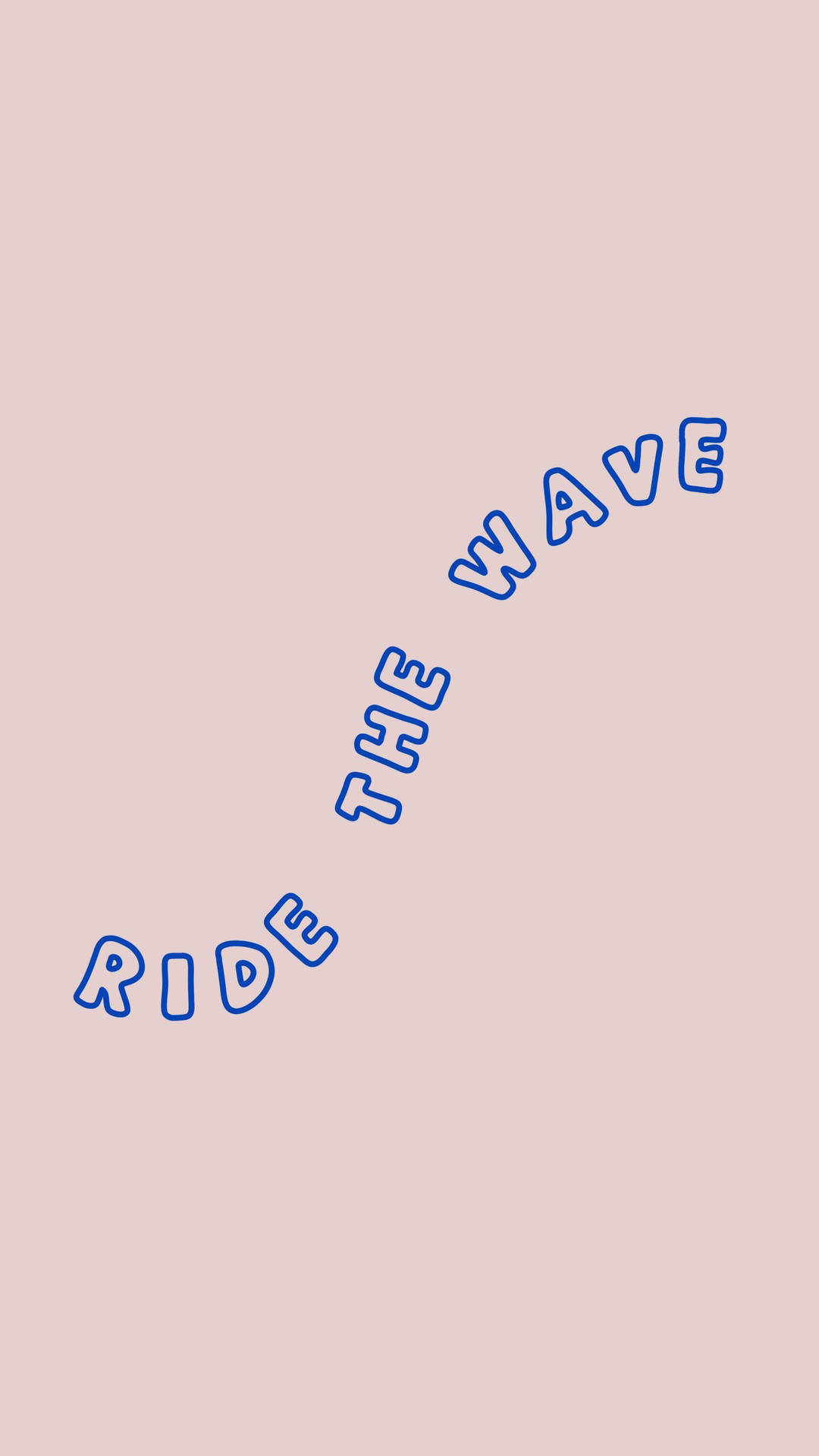 Ride The Wave Plakat Wallpaper