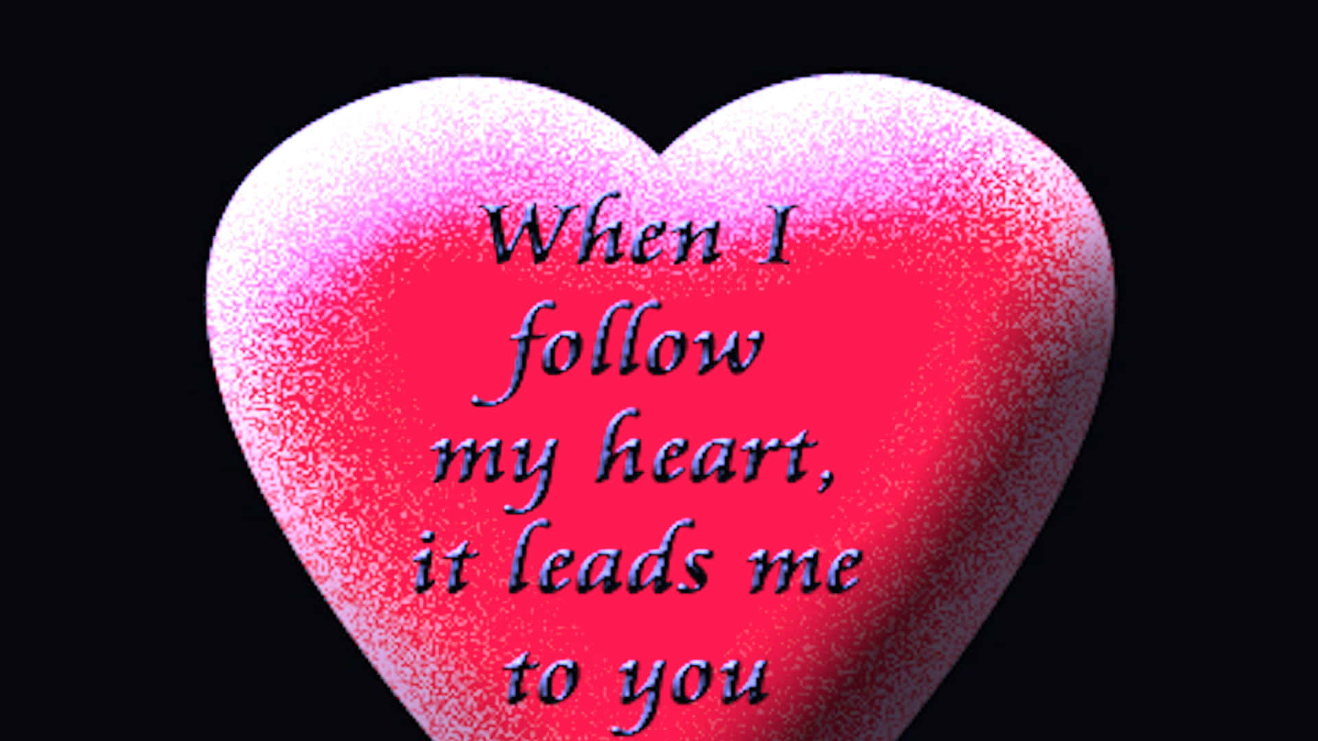 Romantic Lead Quote On A Heart Background