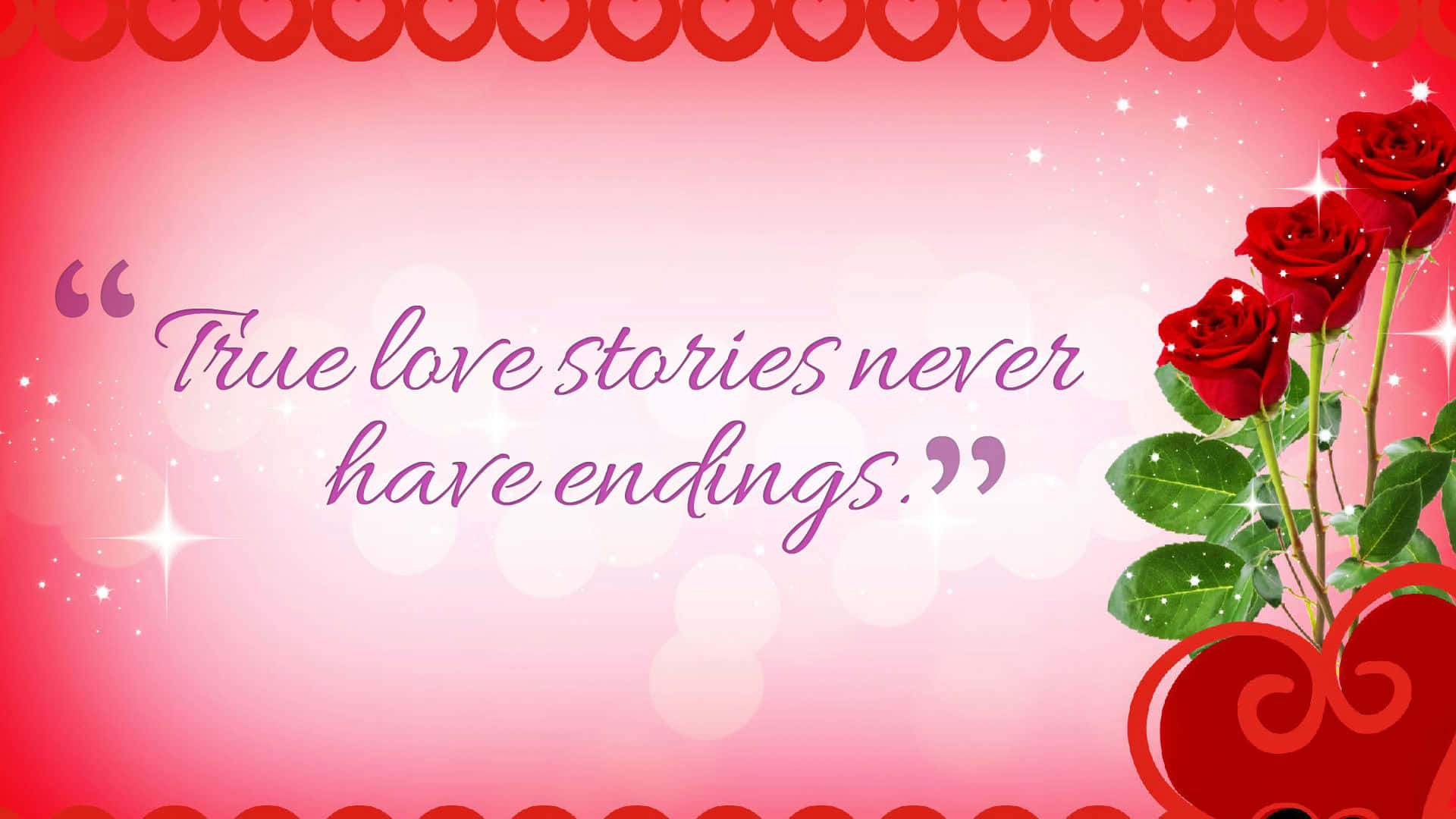 Romantic Quote Red Roses Love Background Wallpaper