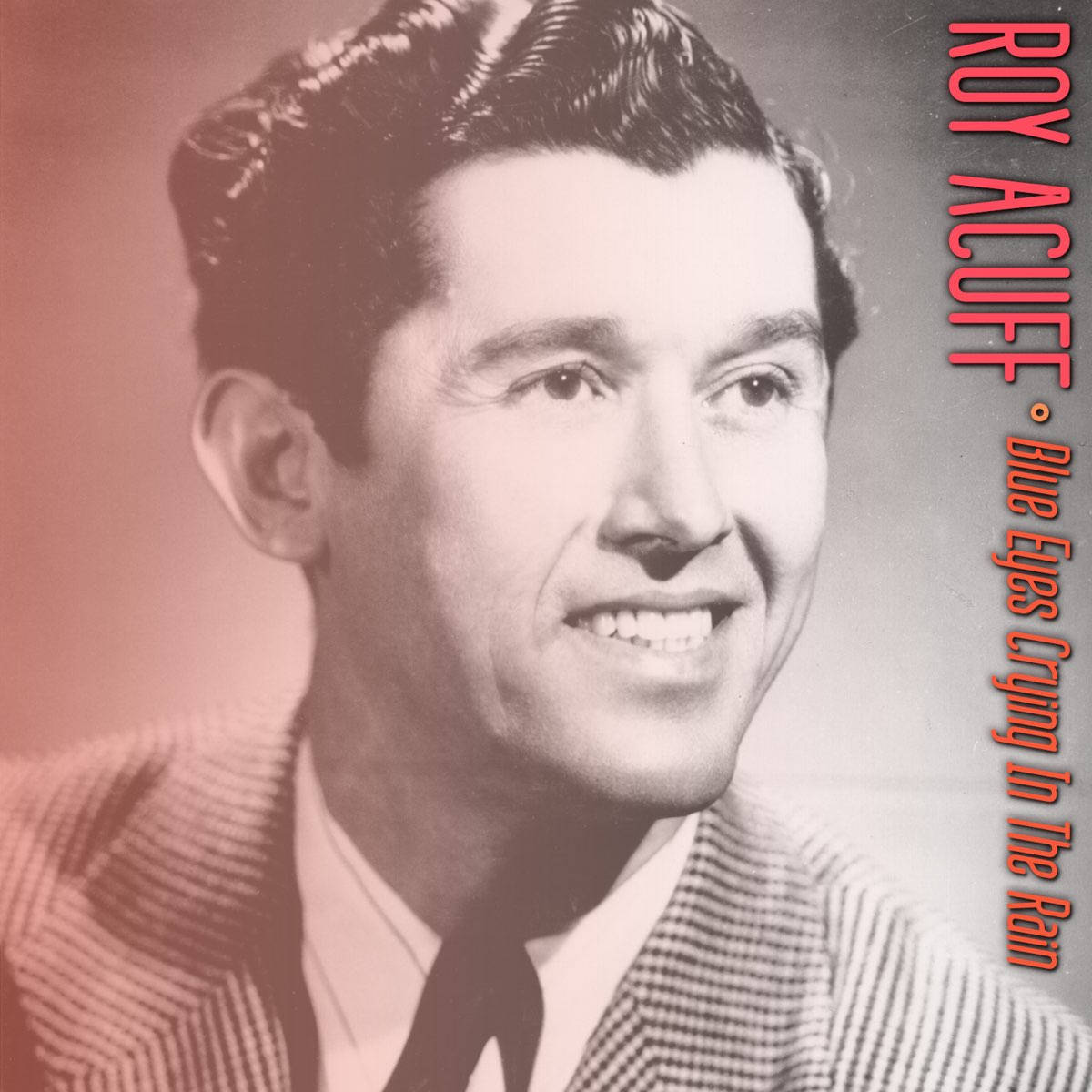 Roy Acuff Blue Eyes Crying In The Rain Wallpaper