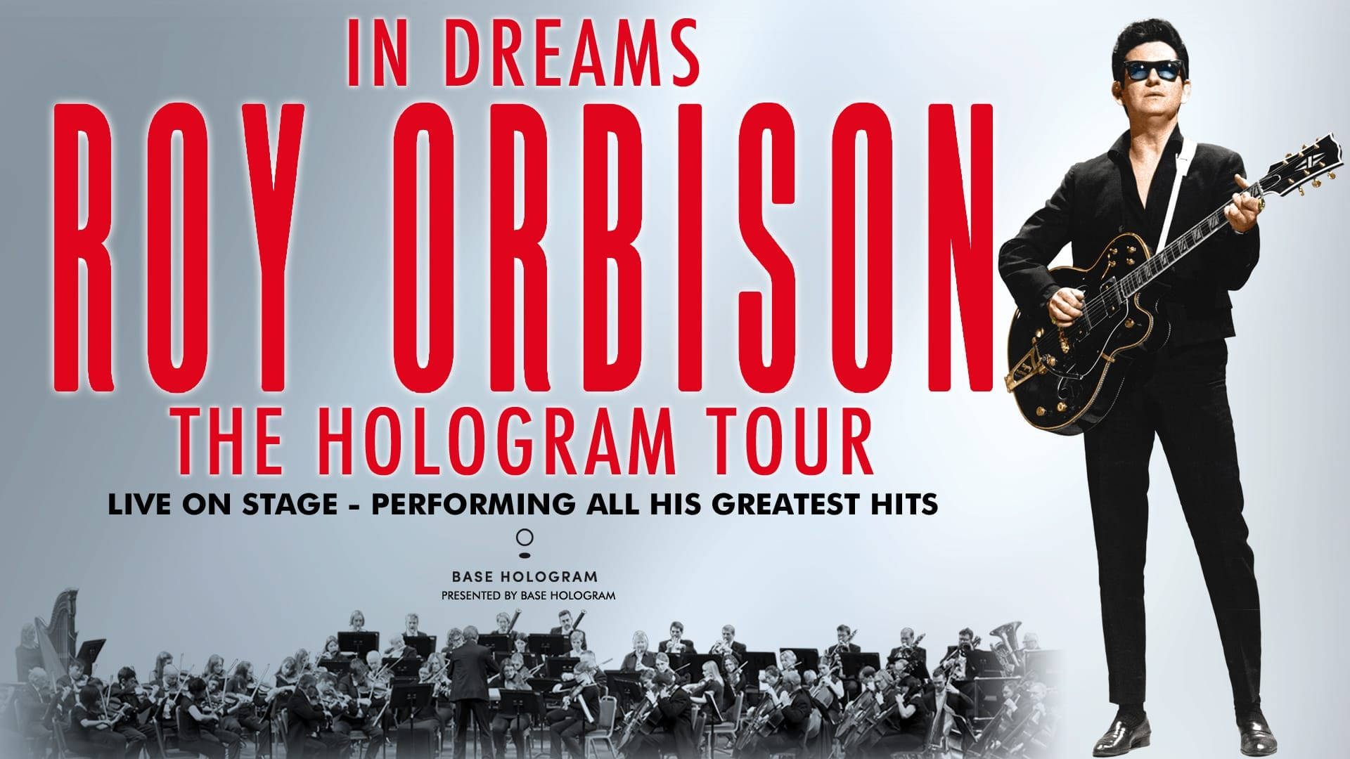 Roy Orbison In Dreams The Hologram Tour Wallpaper