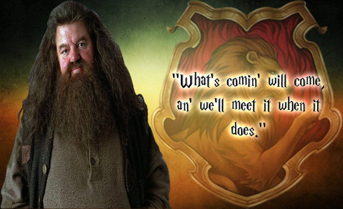 Rubeus Hagrid Quote Wallpaper