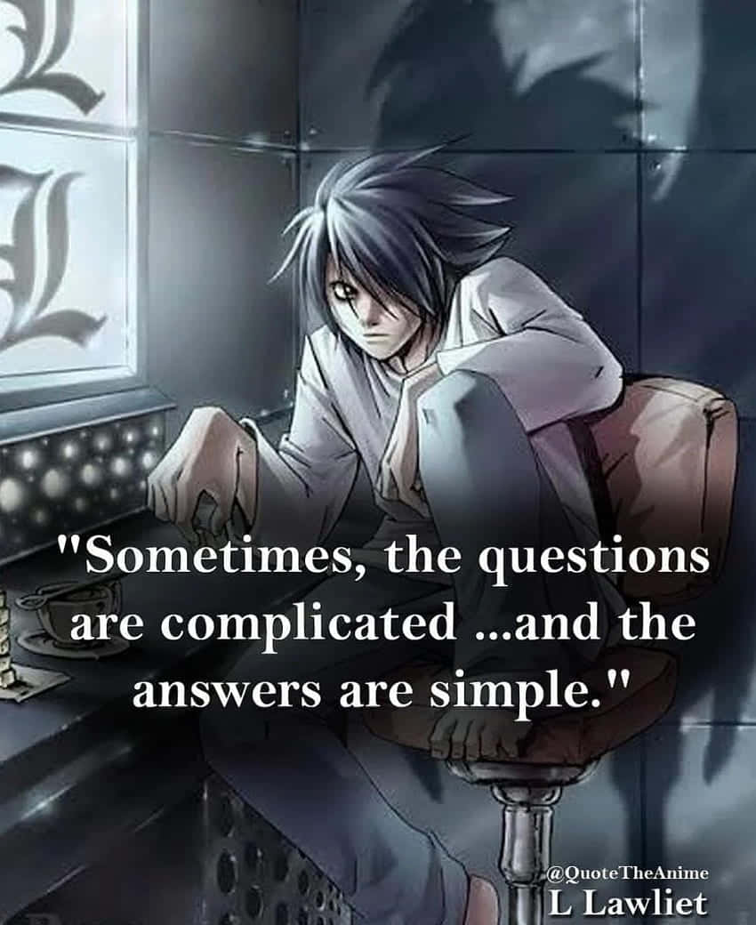 Quote of L, anime, death note, l lawliet, HD phone wallpaper | Peakpx