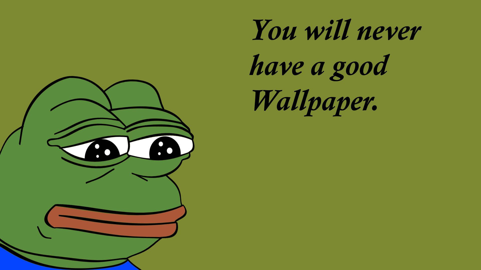 Sad frog meme with teary eyes that says 