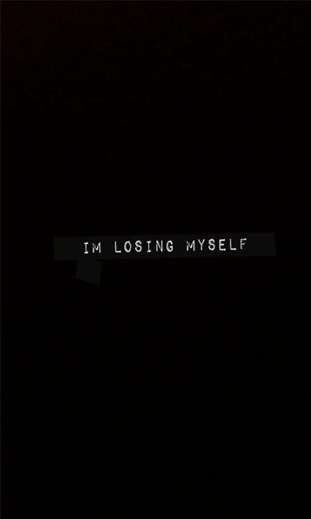 Sadness Quote I'm Losing Myself Picture