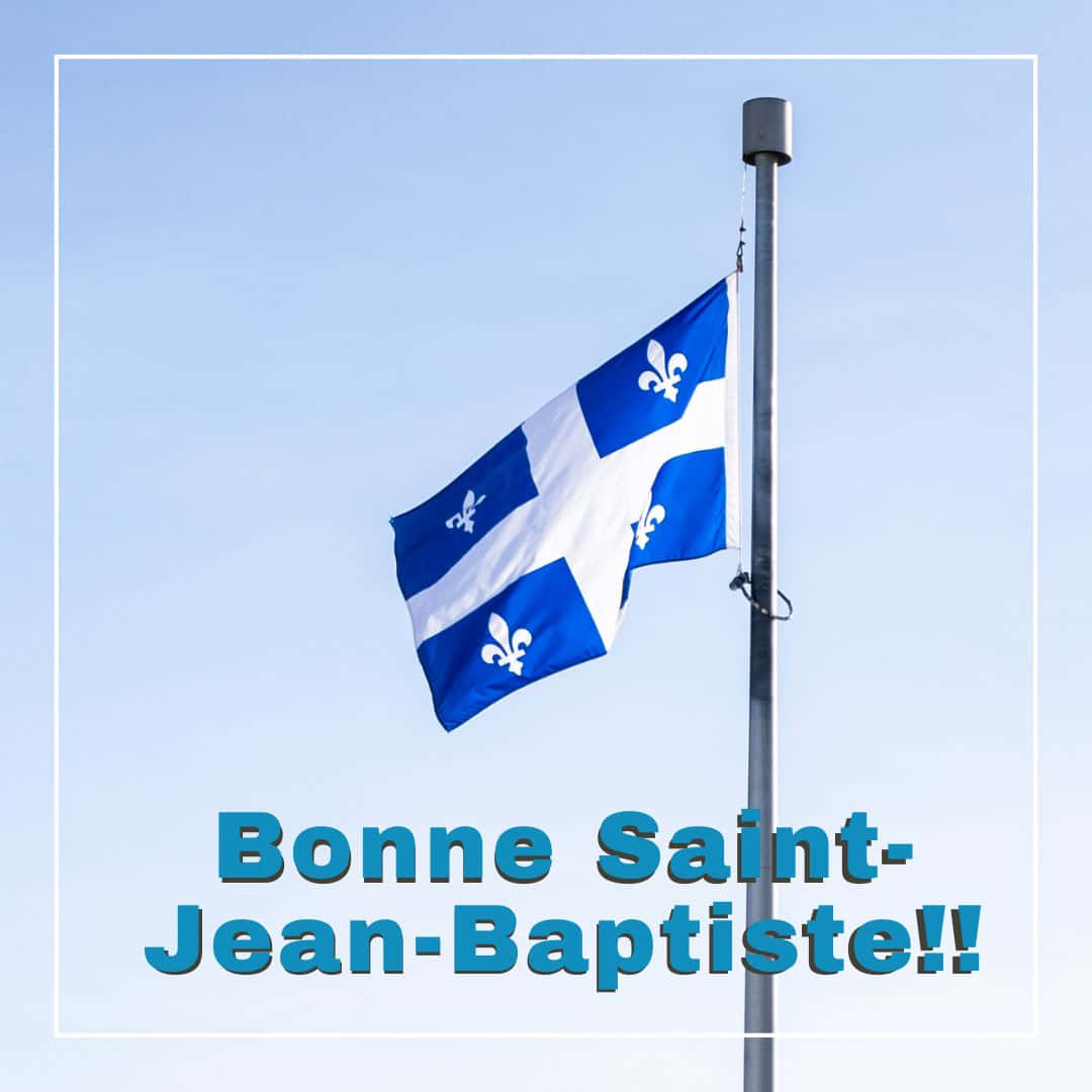 Feiring Av Saint Jean Baptiste-dagen Med Flagg Bakgrunnsbildet