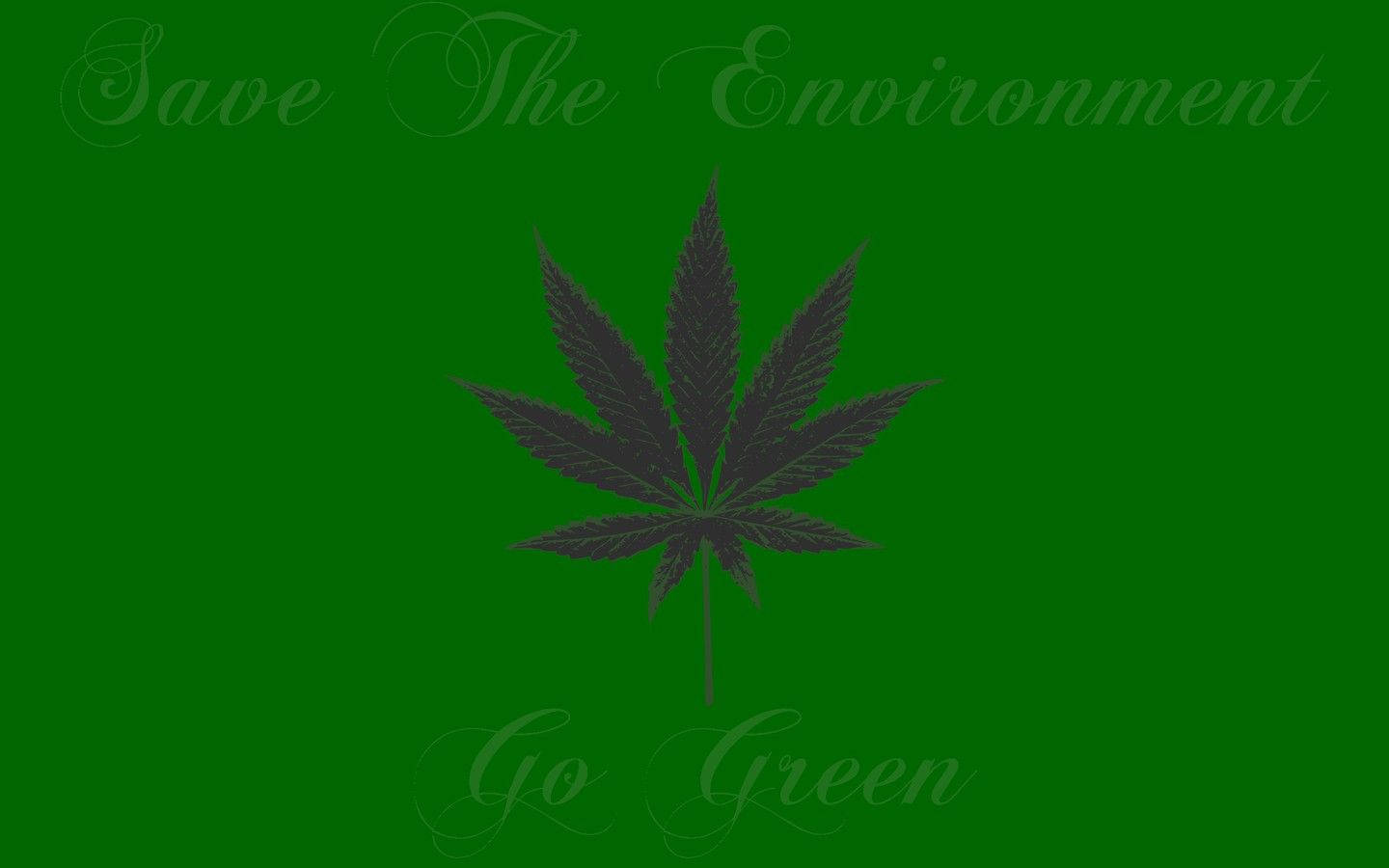 Salve O Meio Ambiente: Cannabis Papel de Parede