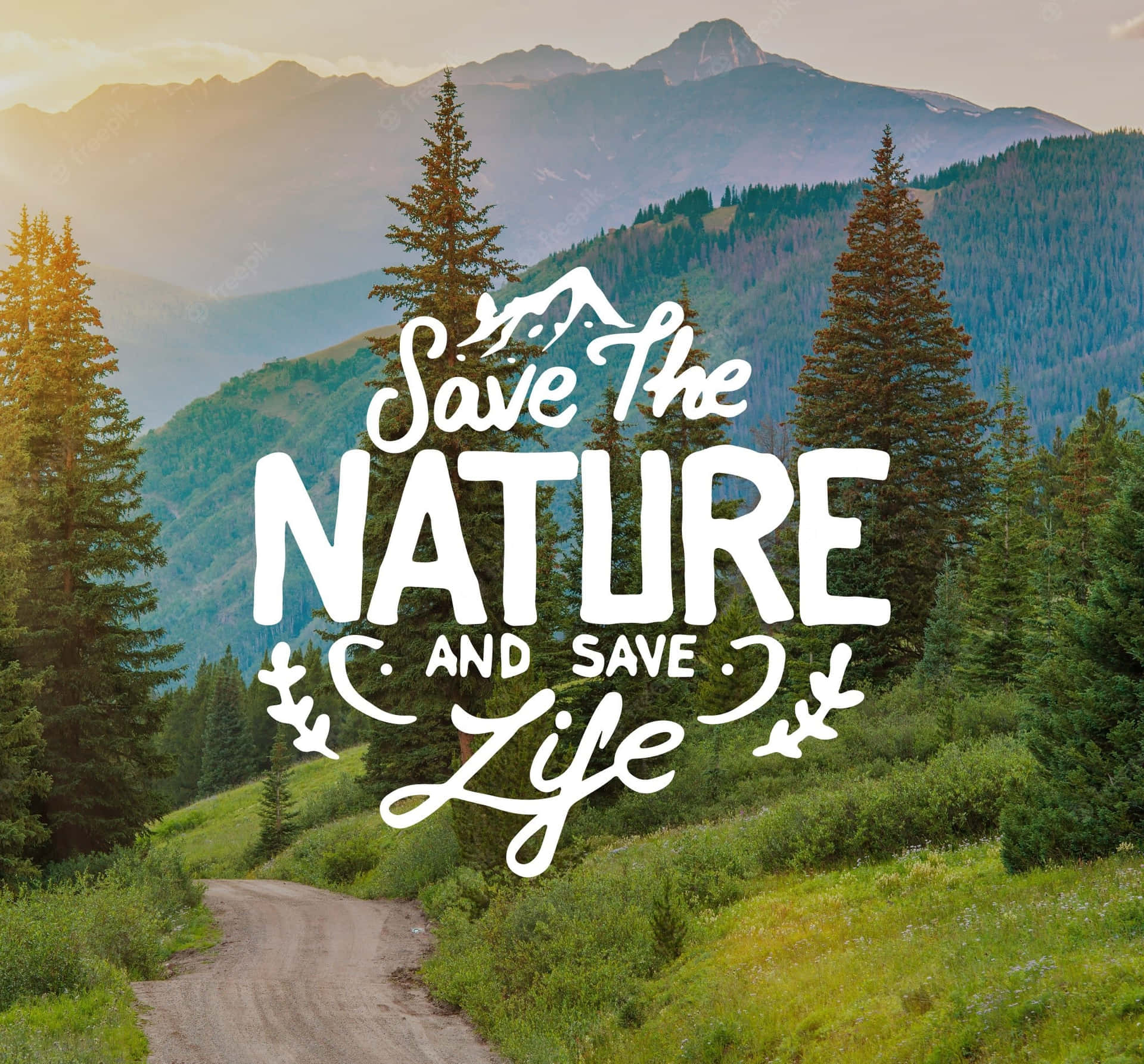 Save The Nature Inspirational Quote Wallpaper