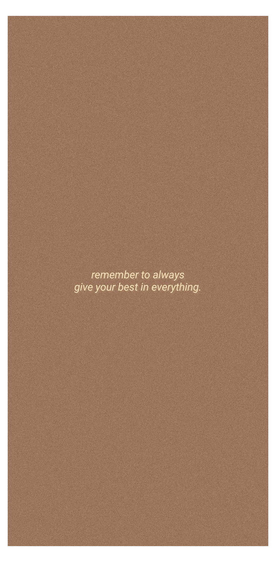 Saying On Beige Brown Aesthetic Background