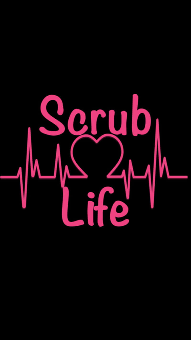 Scrub Life Nursing Graphic Wallpaper