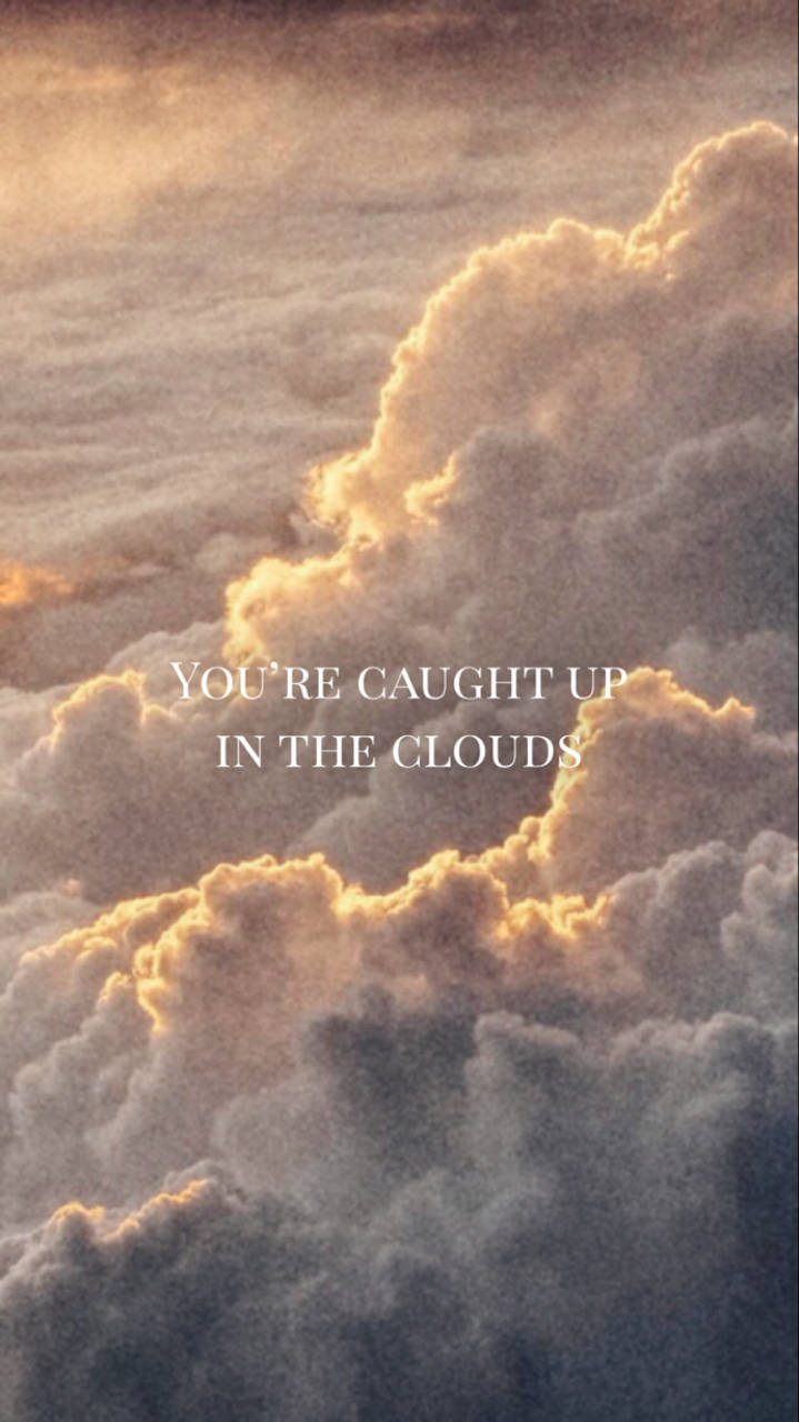 Sea Of Clouds Aesthetic Quotes Tumblr Wallpaper