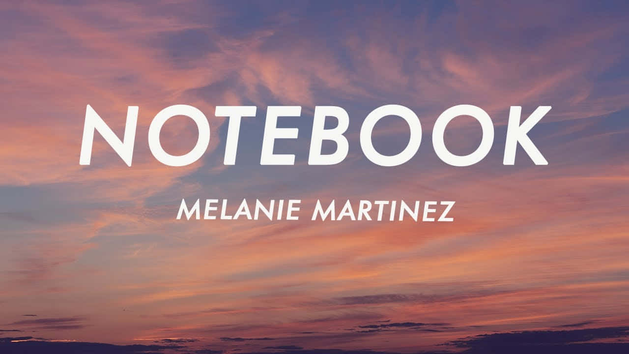 Melaniemartinez's Notesbogsoverflade Wallpaper