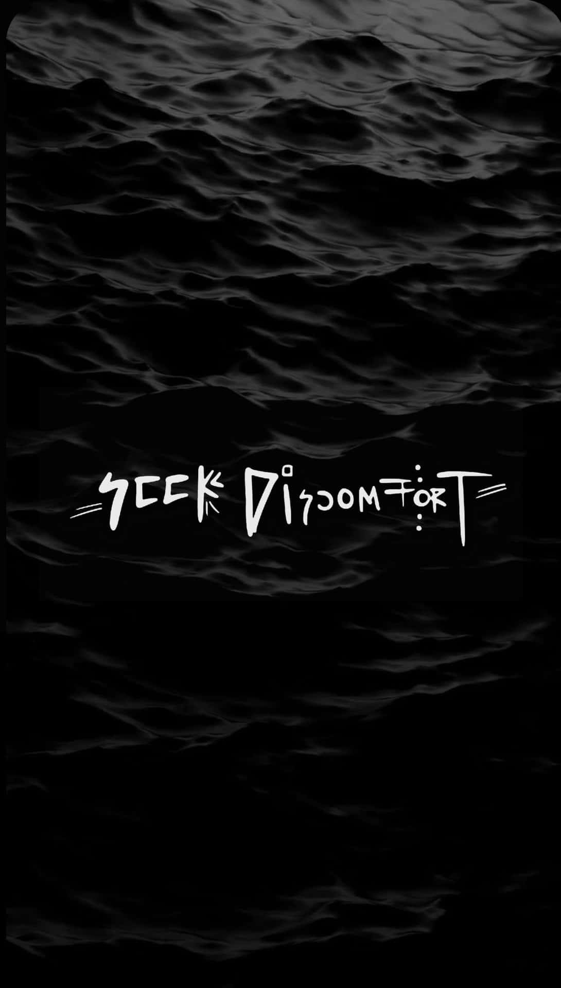 A Black And White Image Of The Word'seek Discord' Wallpaper