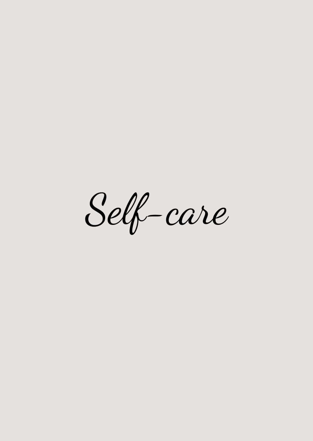 Shine from the inside out with Self Care" Wallpaper