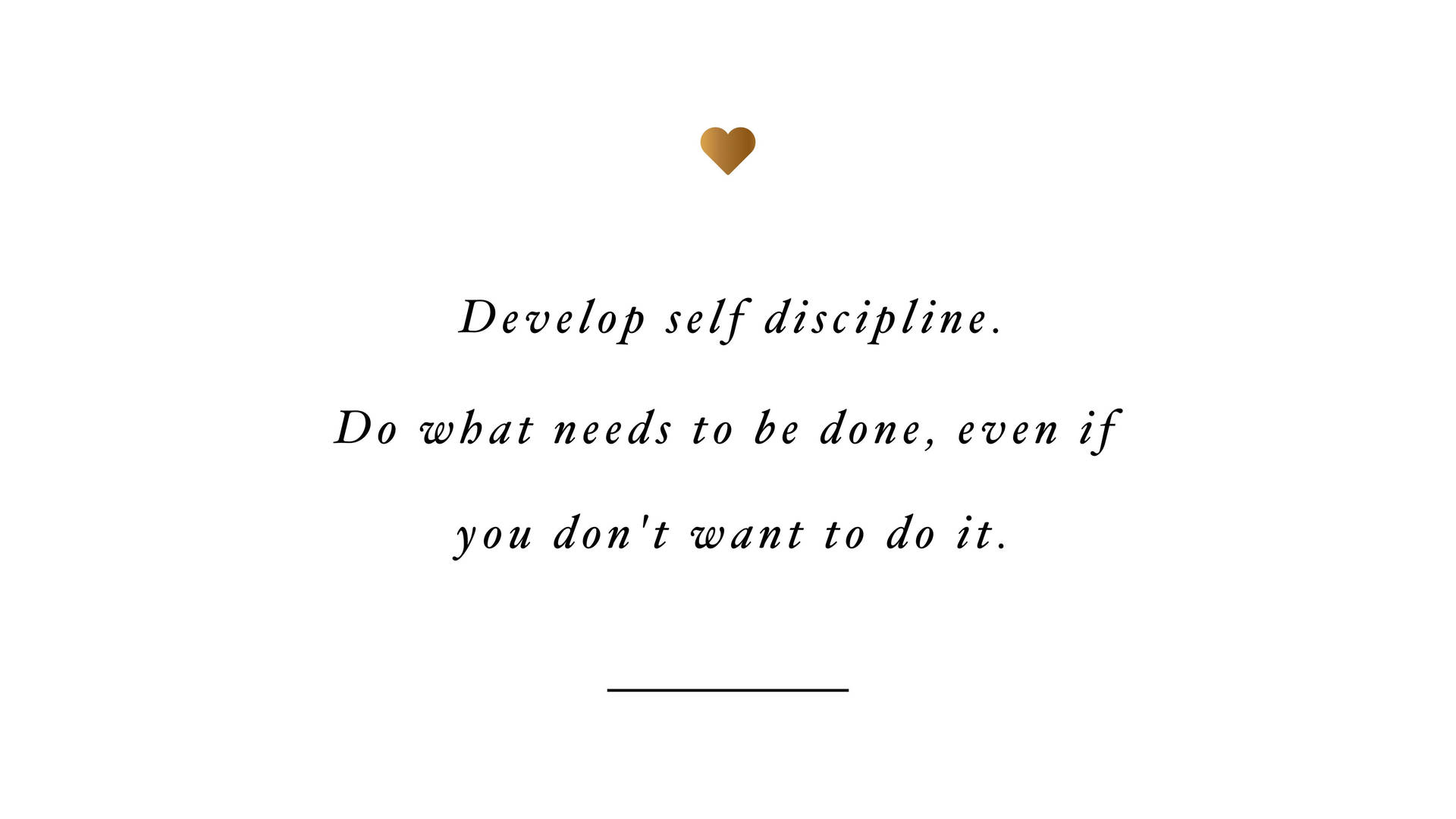 Self-Discipline Encouraging Quote Wallpaper Wallpaper