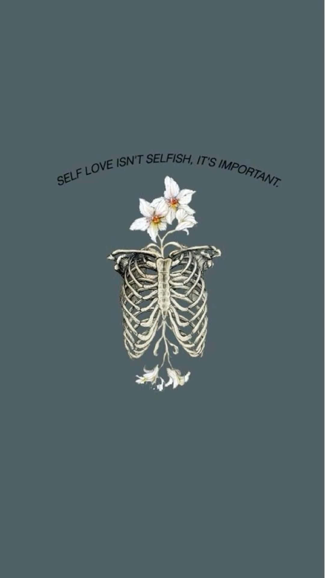 Self Love Skeleton Floral Aesthetic Wallpaper