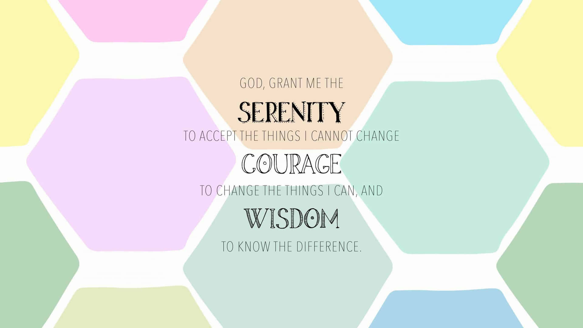Courage Wisdom And Serenity Prayer Wallpaper