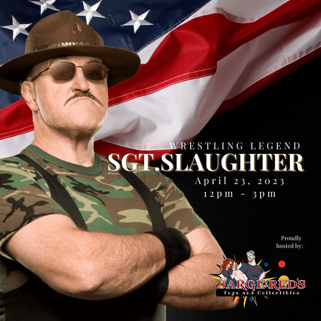 Sgtslaughter, Der Veteran Wrestling Superstar, Könnte Eine Großartige Wahl Für Ihr Computer- Oder Handyhintergrundbild Sein. Wallpaper