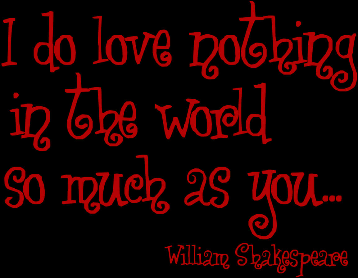 Shakespeare Love Quote Redon Black PNG