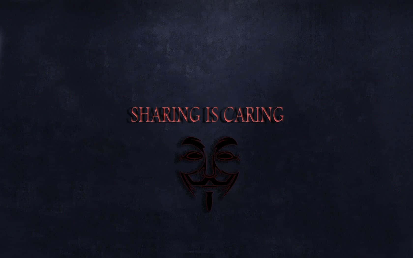 Sharingis Caring Mask Wallpaper Wallpaper