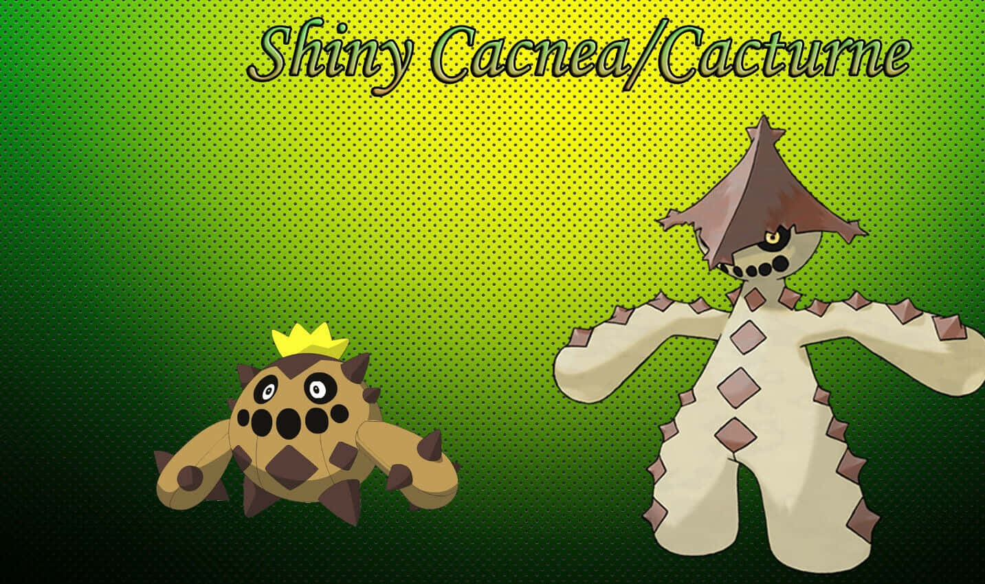Shiny Cacnea And Cacturne Wallpaper
